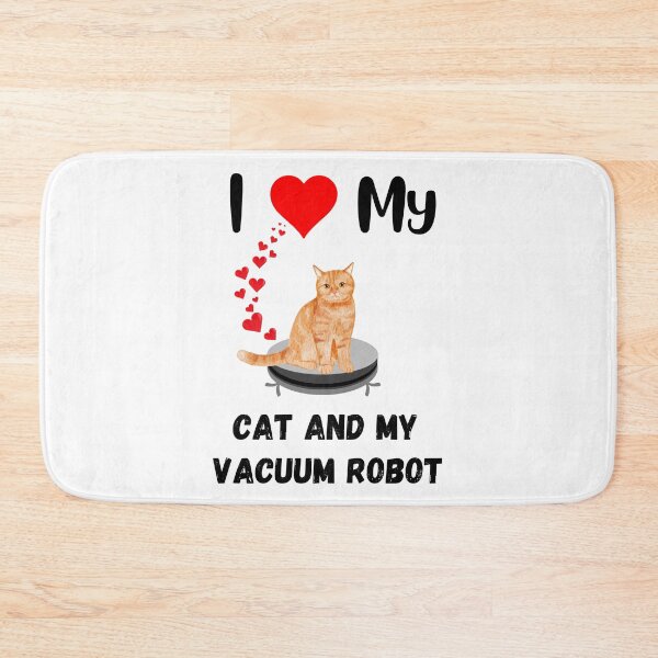 Item preview, Cat on robot vacuum I love my cute cat vacuum robot love designed and sold by Artstastic.