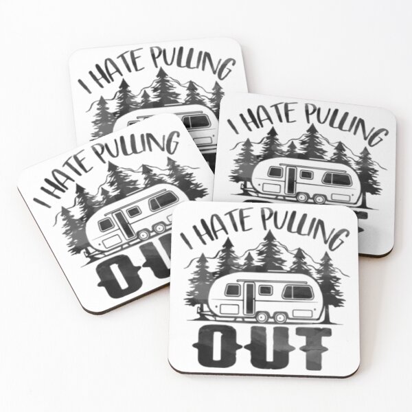 Item preview, I Hate Pulling Out Camper designed and sold by MamaCsTees.