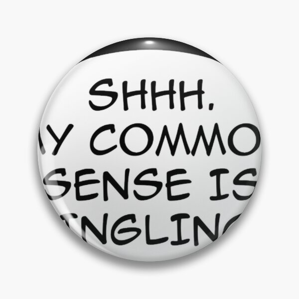 Item preview, Common sense designed and sold by RolandoLinares.