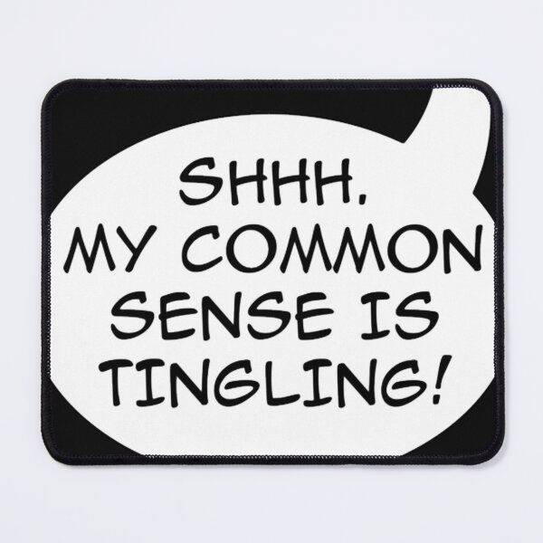 Item preview, Common sense designed and sold by RolandoLinares.
