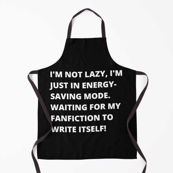 Item preview, I'm not lazy, I'm just on energy-saving mode... designed and sold by Obsidian Ink by Wilshire.