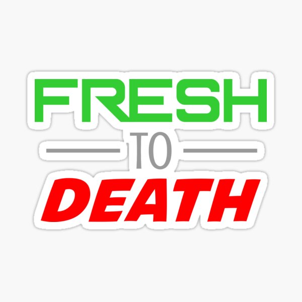 Jersey Shore fresco hasta la muerte Pegatina