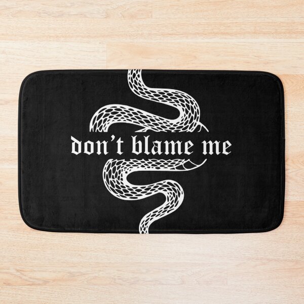 Item preview, Dont Blame Me designed and sold by Victorevyjkk.
