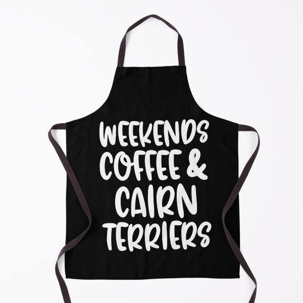Item preview, Weekends Coffee And Cairn Terriers designed and sold by TheAnimalZ00.