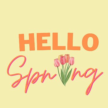 Artwork thumbnail, Hello Spring by AJDesignsstuff