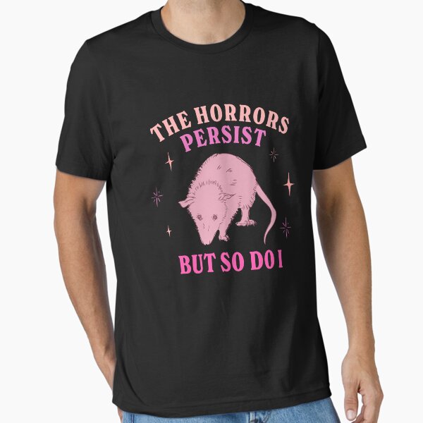 Vista previa del artículo con la obra «Los horrores persisten, pero yo también», diseñado y vendido por GAYDOO.