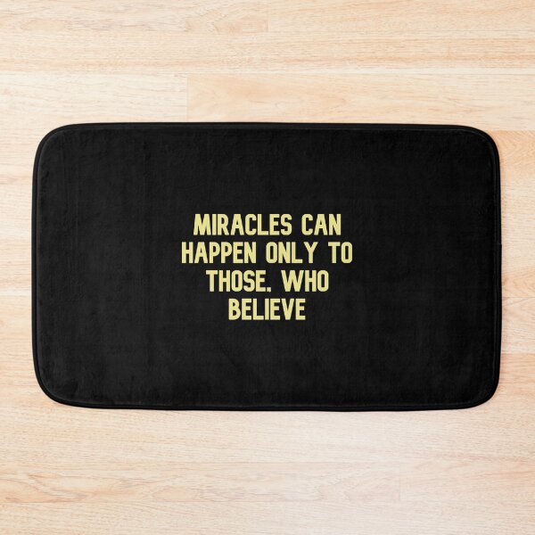 Item preview, Miracles can happen only to those, who believe, Funny Cool Best color art designed and sold by artdragongift 15.
