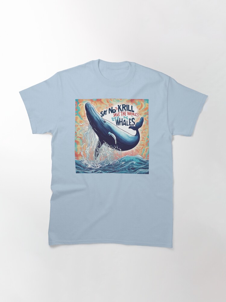 Thumbnail 3 of 7, Classic T-Shirt, Save the Whales Charity Design designed and sold by Kangaboy.