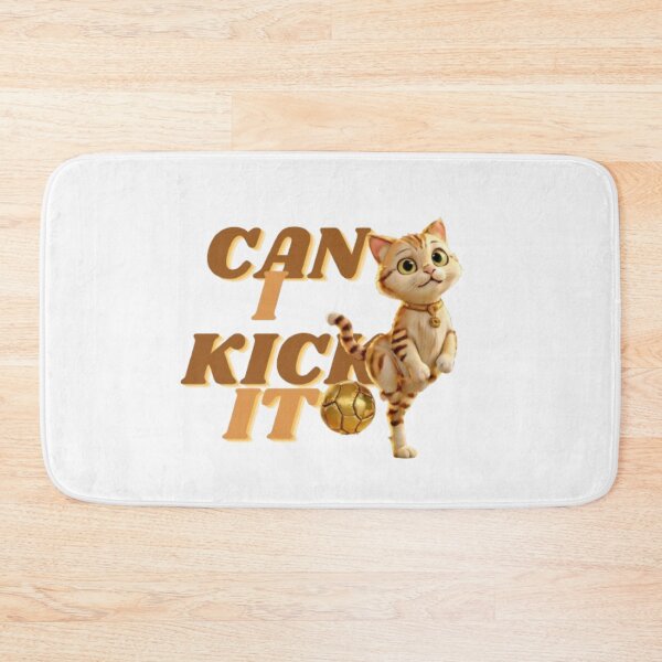 Item preview, can i kick it funny cat  designed and sold by Britonking.
