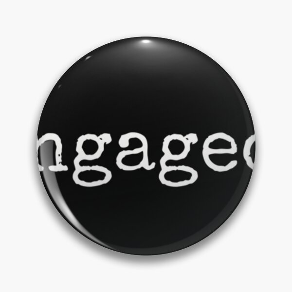 Item preview,  Engaged Dating Status designed and sold by Julieaillyjkl.