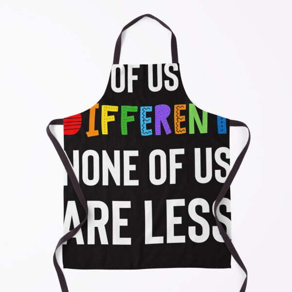 Item preview,  All Of Us Are Different None Of Us Are Less designed and sold by DavidVogel7.