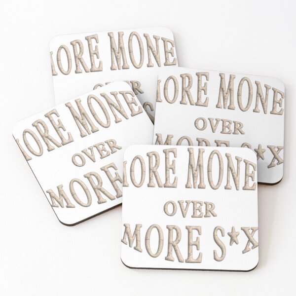 Item preview, More Money Over More S*X designed and sold by radhakidesign.