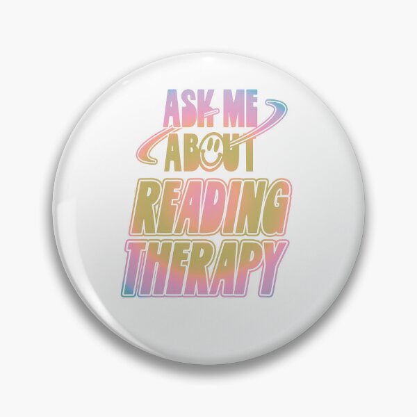 Item preview, Ask Me About Reading Therapy designed and sold by orlumbuspirate.