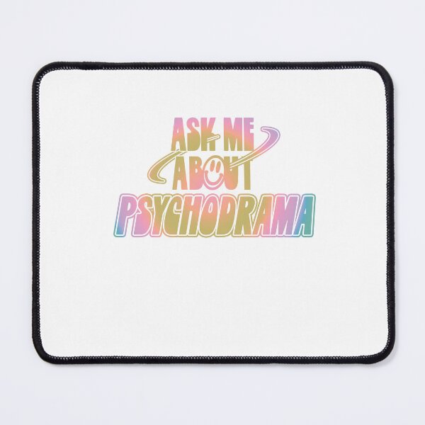 Item preview, Ask Me About Psychodrama designed and sold by orlumbuspirate.