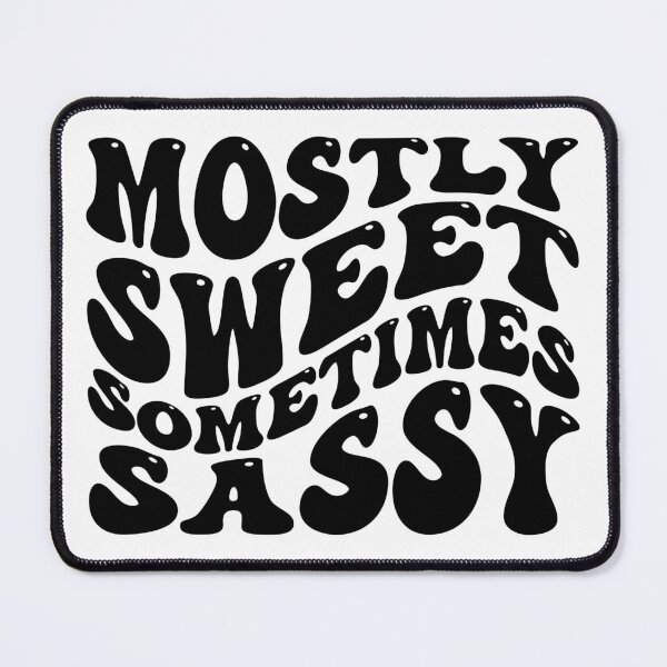 Item preview, Mostly Sweet Sometimes Sassy  designed and sold by Hairball-Pets.