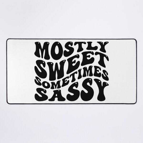 Item preview, Mostly Sweet Sometimes Sassy  designed and sold by Hairball-Pets.