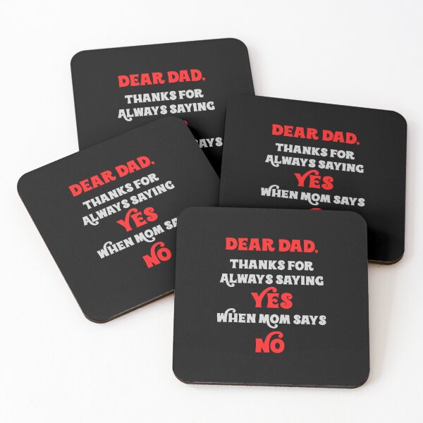 Item preview, Dear Dad, Thanks for Always Saying Yes When Mom Says No designed and sold by live-fully.
