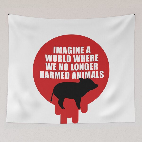 Item preview, Imagine a  world where  we no longer harmed animals designed and sold by Nanika-akimoto.