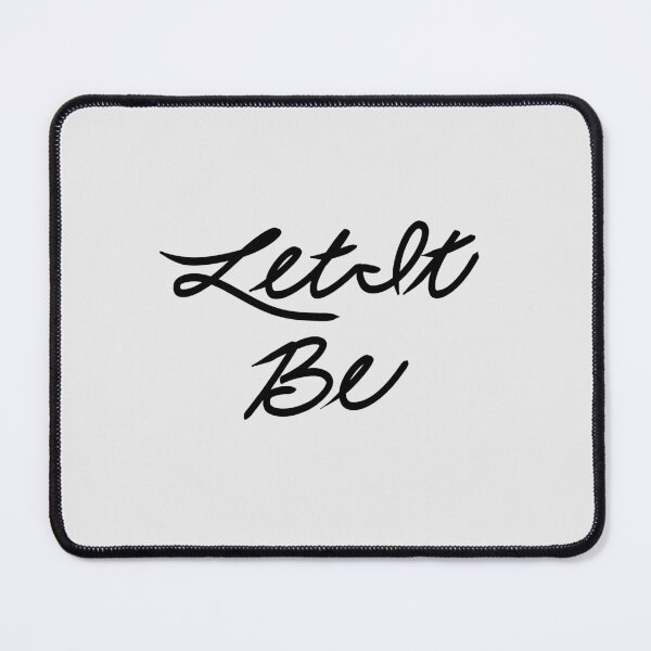 Item preview, Let It Be Inspirational Typography designed and sold by lavavamp.