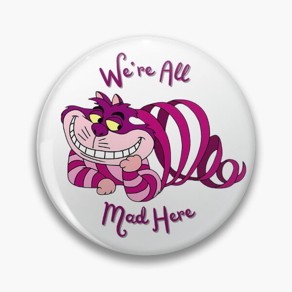 Item preview, Cheshire Cat -We're all mad here designed and sold by Mindscaper-.