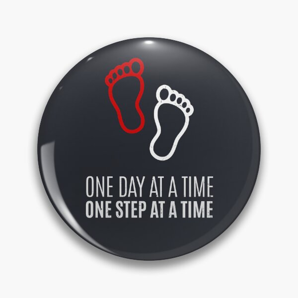 Item preview, One Day At A Time One Step At A Time designed and sold by Alfredus.