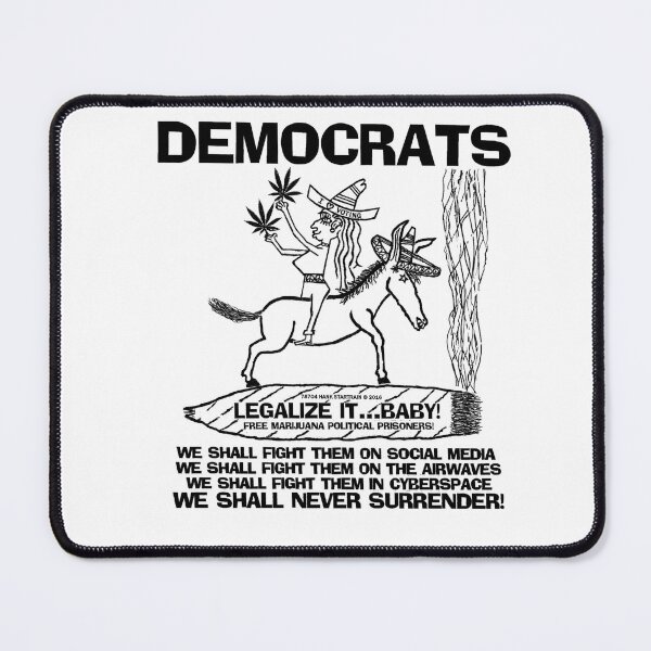 Item preview, DEMOCRATS ~ NEVER SURRENDER ~ STOAGIE ~ BACKWARD RIDER ~ (V-5-122) designed and sold by RodeoMalibu.