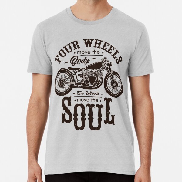 Motorcycle Quote with Graphic Design Premium T-Shirt