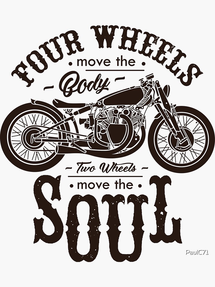 "Motorcycle Quote with Graphic Design" Sticker for Sale by PaulC71