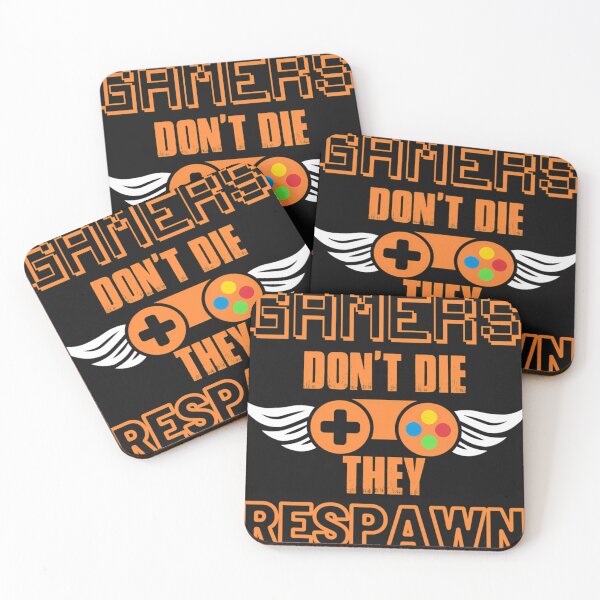 Item preview, Gamers Dont Die They Respawn Funny designed and sold by RobertCros.