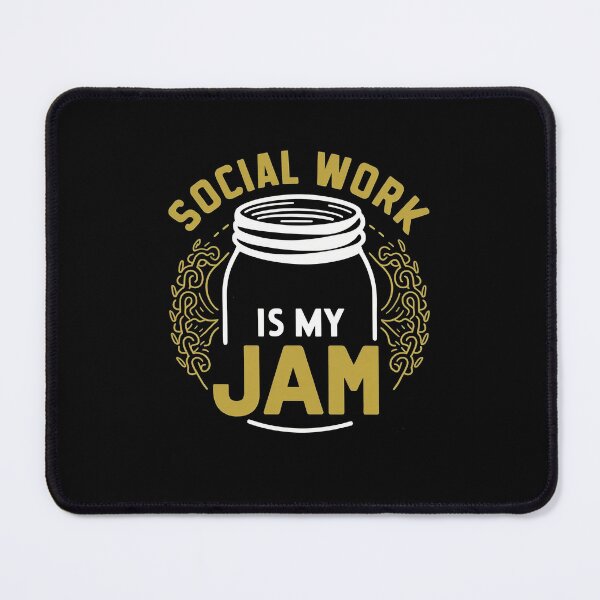 Item preview, Social Work Is My Jam Social Worker designed and sold by DomTeesHaven.