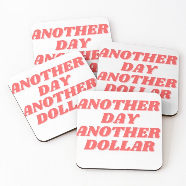 Item preview, Another day, Another dollar designed and sold by ChiWellness Shop.