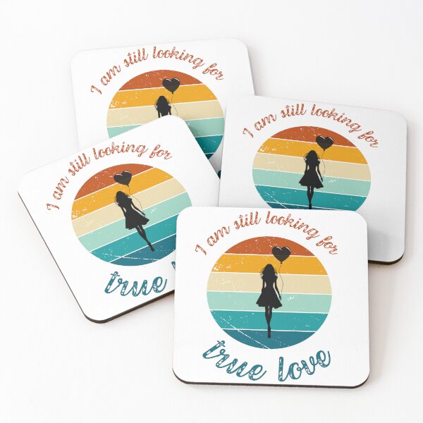 Item preview, Looking for true love designed and sold by Sagitto.