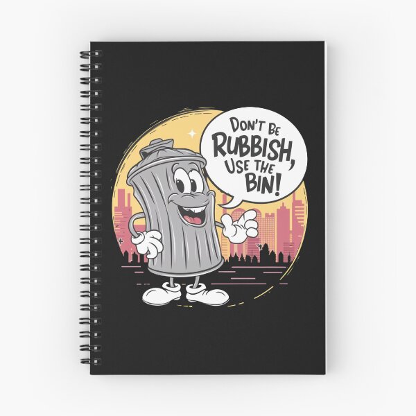 Item preview, Dont Be Rubbish Use The Bin designed and sold by Krieghorn.