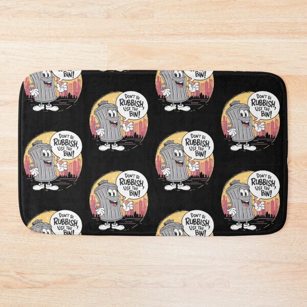 Item preview, Dont Be Rubbish Use The Bin designed and sold by Krieghorn.