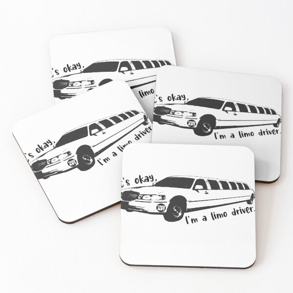 Item preview, ITS OKAY LIMO DRIVER designed and sold by TODD GOLDMAN.
