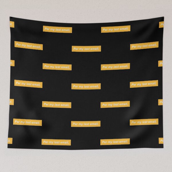 Item preview, Per my last email, - Yellow designed and sold by PocketWargene.