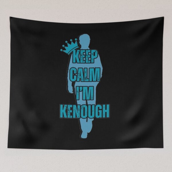 Item preview, Keep Calm I'm Kenough - I'm Just Ken designed and sold by TGAL2.