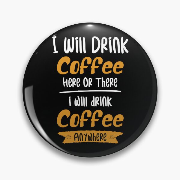 Item preview, "Coffee Everywhere: Taste & Enjoy Anywhere" designed and sold by DESIGNNOUR.