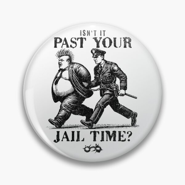 Item preview, Isn't it past your jailtime? designed and sold by DesignByJeff.