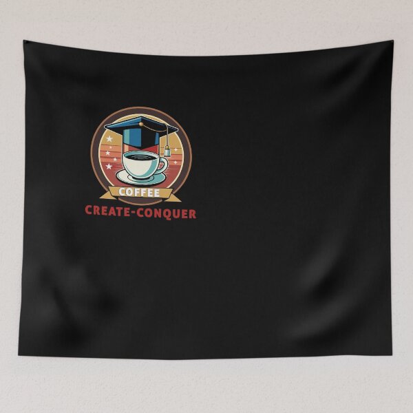 Item preview, Coffee, Create, Conquer designed and sold by Isabella ✔️ ✔️.