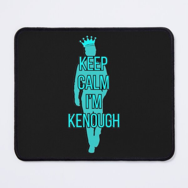 Item preview, Keep Calm I'm Kenough - I'm just Ken designed and sold by TGAL2.