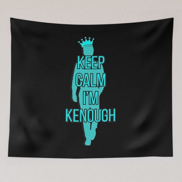 Item preview, Keep Calm I'm Kenough - I'm just Ken designed and sold by TGAL2.