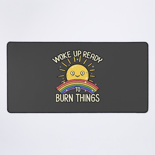 Item preview, Woke Up Ready to Burn Things - Sarcastic Sun Rainbow Funny Gift designed and sold by koalateess.
