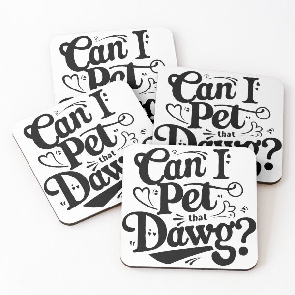 Item preview, Can I Pet that Dawg designed and sold by SztuKarola.