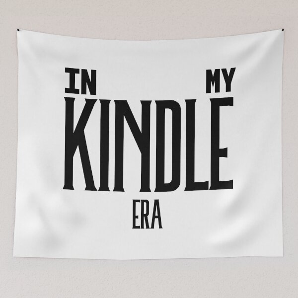 Item preview, In My Kindle Era Black designed and sold by TheFantazyForge.