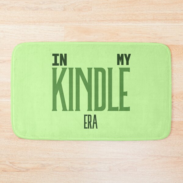 Item preview, In My Kindle Era Green designed and sold by TheFantazyForge.
