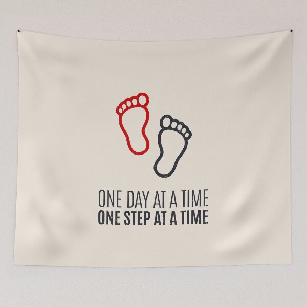 Item preview, One Day At A Time One Step At A Time designed and sold by Alfredus.