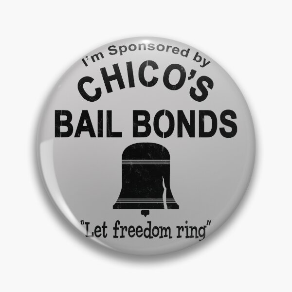 Item preview, Chico's Bail Bonds Sponsor Lts designed and sold by Alema Art.