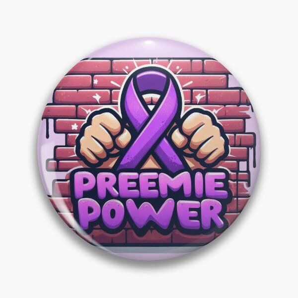 Item preview, Preemie Power designed and sold by Vkinsify.