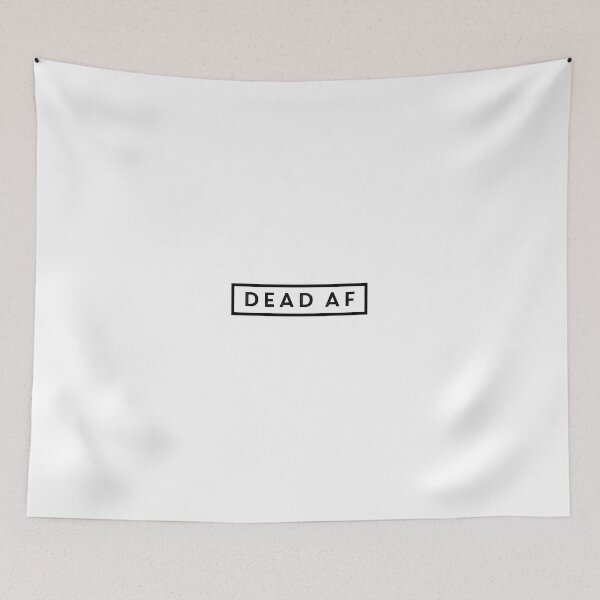 Item preview, Dead AF designed and sold by SpiralCase.